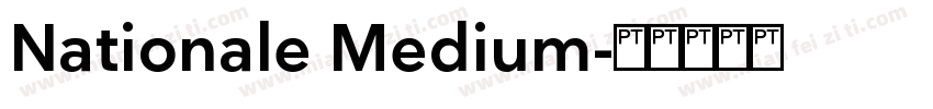 Nationale Medium字体转换